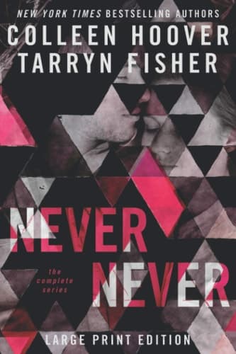 Cover of Never Never The Complete Series Large Print