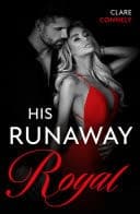 Cover of His Runaway Royal