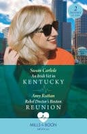 Cover of Nurse's Unexpected Houseguest / Rebel Doctor's Boston Reunion