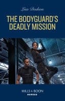 Cover of Bodyguard's Deadly Mission