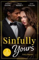 Cover of Sinfully Yours : the Enemy