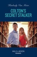 Cover of Colton's Secret Stalker