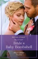 Cover of Reluctant Bride's Baby Bombshell