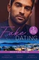 Cover of Fake Dating : Deceiving the Ex