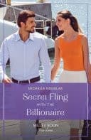 Cover of Secret Fling with the Billionaire
