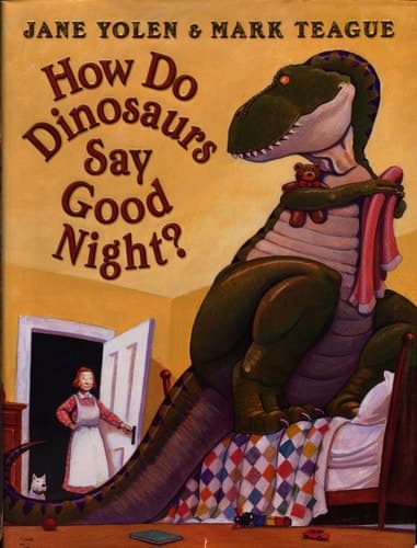 Cover of How Do Dinosaurs Say Good Night?