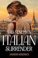 Cover of His Enemy's Italian Surrender