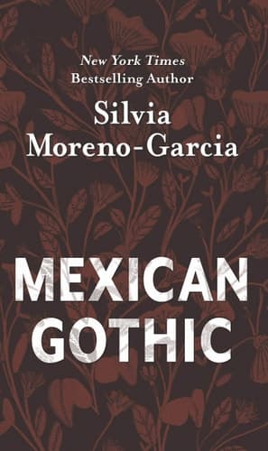 Cover of Mexican Gothic