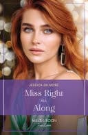 Cover of Miss Right All Along