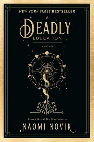 Cover of A Deadly Education A Novel
