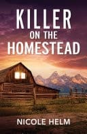 Cover of Killer on the Homestead