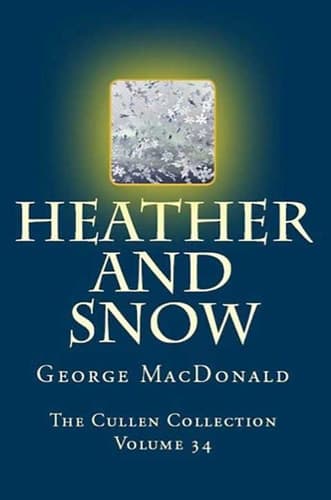 Cover of Heather and Snow
