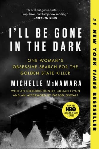 Cover of Summary : Michelle Mcnamara's I'll Be Gone in the Dark