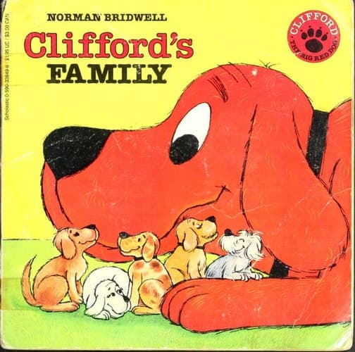 Cover of Clifford's Family (Clifford the Big Red Dog)
