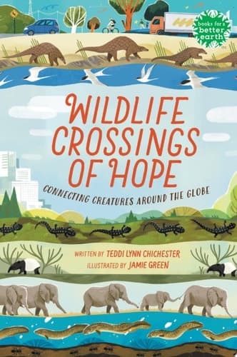 Cover of Wildlife Crossings of Hope