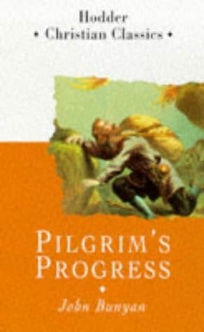 Cover of Pilgrim's Progress (Hodder Christian Classics)