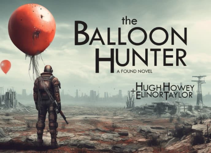 Cover of The Balloon Hunter: A Found Novel