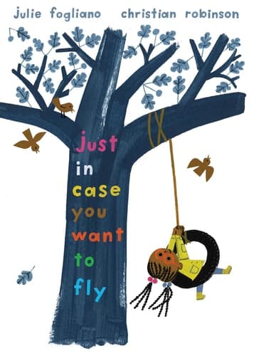 Cover of Just in Case You Want to Fly