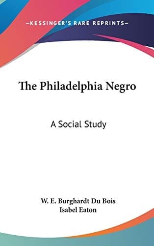 Cover of The Philadelphia Negro