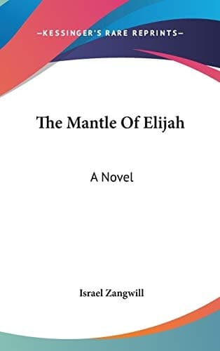 Cover of The Mantle Of Elijah