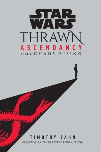 Cover of Star Wars: Thrawn Ascendancy (Book I: Chaos Rising)