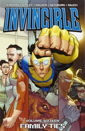 Cover of Invincible, Vol. 16: Family Ties