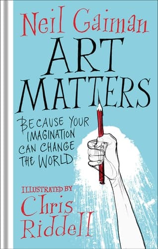 Cover of Art Matters: Because Your Imagination Can Change the World