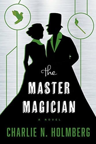 Cover of The Master Magician (The Paper Magician Book 3)