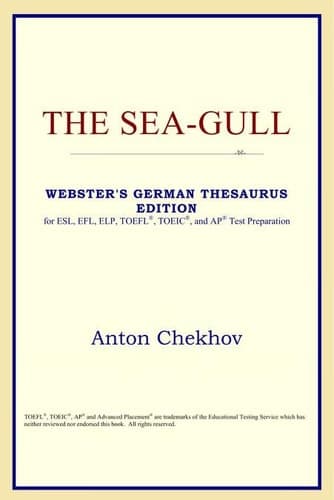 Cover of The Sea-Gull (Webster's German Thesaurus Edition)