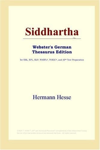 Cover of Siddhartha (Webster's German Thesaurus Edition)