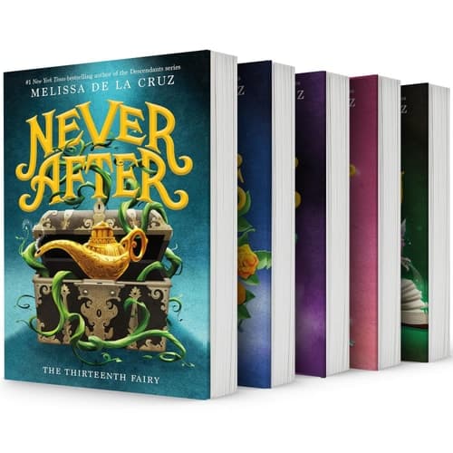 Cover of The Chronicles of Never After Series, 5 Books Set (Hardcover), the Thirteenth Fairy, the Stolen Slippers, the Broken Mirror, the Missing Sword, the End of the Story, by Melissa de la Cruz