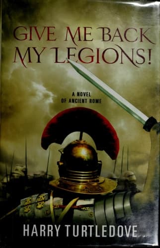 Cover of Give me back my legions!