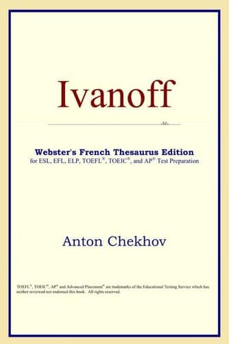 Cover of Ivanoff (Webster's French Thesaurus Edition)