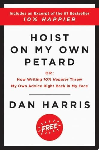 Cover of Hoist on My Own Petard : Or