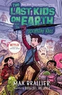 Cover of Last Kids on Earth and the Doomsday Race