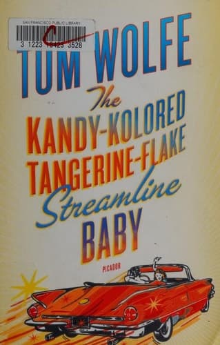 Cover of The Kandy-Kolored Tangerine-Flake Streamline Baby