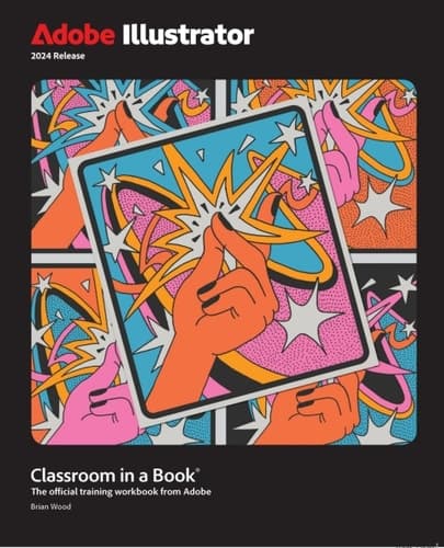 Cover of Adobe Illustrator Classroom in a Book 2024 Release