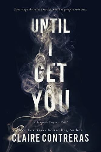 Cover of Until I Get You: A Dark Hockey Romance Novel
