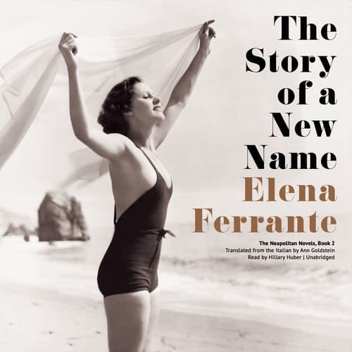 Cover of The Story of a New Name (Neapolitan Novels, Book 2)