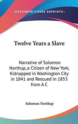 Cover of Twelve Years A Slave