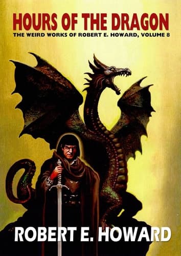 Cover of Robert E. Howard's Hour Of The Dragon