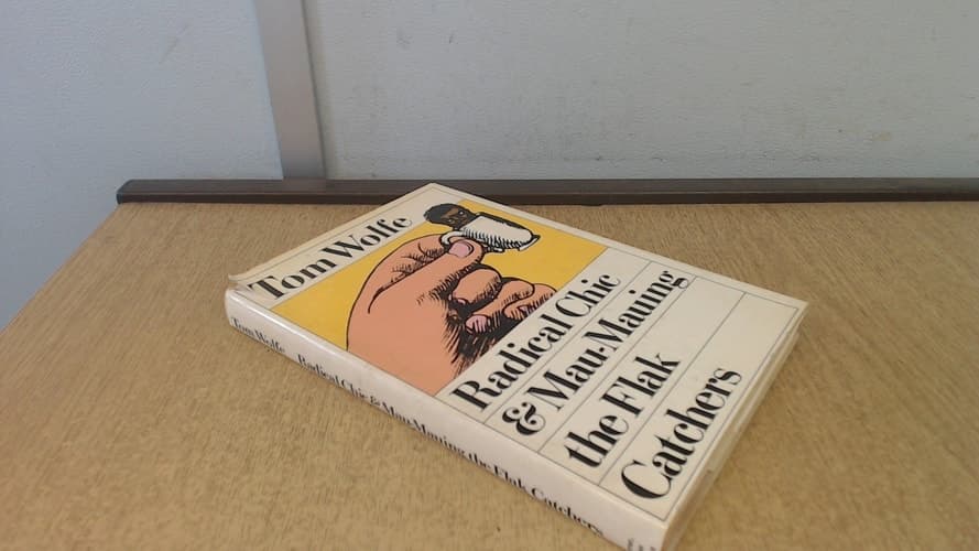 Cover of Radical Chic and Mau-Mauing the Flak Catchers