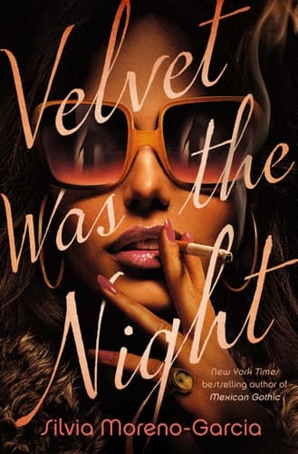 Cover of Velvet Was the Night: A Novel