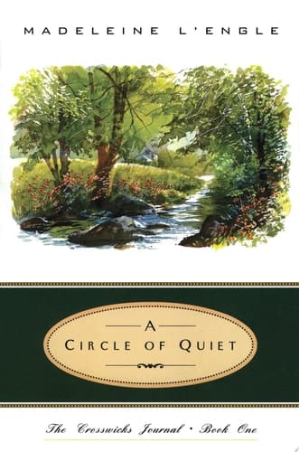 Cover of A Circle of Quiet
