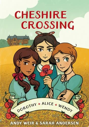 Cover of Cheshire Crossing [A Graphic Novel]