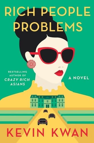 Cover of Rich People Problems A Novel
