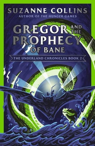 Cover of Gregor and the Prophecy of Bane
