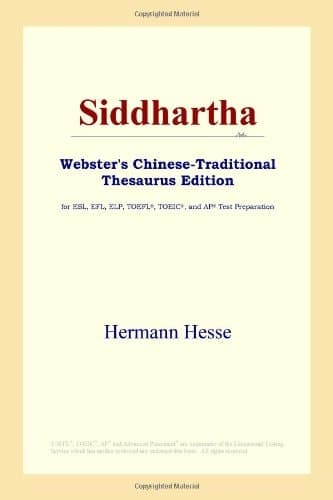 Cover of Siddhartha (Webster's Chinese-Traditional Thesaurus Edition)