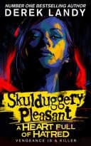 Cover of Skulduggery Pleasant (17) - a Heart Full of Hatred