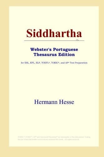 Cover of Siddhartha (Webster's Portuguese Thesaurus Edition)